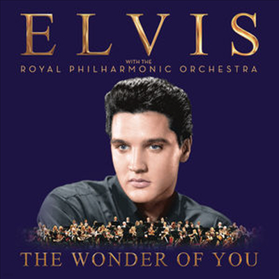 Elvis Presley - The Wonder Of You: With The Royal Philharmonic Orchestra (CD)