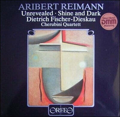 Dietrich Fischer-Dieskau,Aribert Reimann,Cherubini Quartett — Dietrich Fischer-Dieskau 아리베르트 라이만: 가곡집 (Aribert Reimann: Unrevealed, Shine and Dark) 앨범 커버