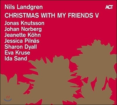 Nils Landgren - Christmas With My Friends V 닐스 란드그렌 크리스마스 앨범 5집
