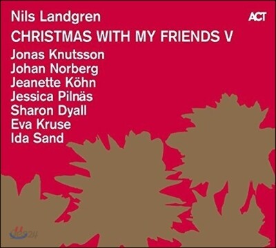 Nils Landgren - Christmas With My Friends V 닐스 란드그렌 크리스마스 앨범 5집