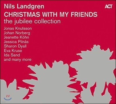 Nils Landgren - Christmas With My Friends: Jubilee Collection I-V ҽ ׷ ũ ÷