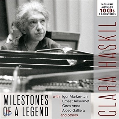 Clara Haskil 클라라 하스킬 - 전설의 마일스톤즈: 10 오리지널 앨범스 (Milestones of a Legend - 10 Original Albums)