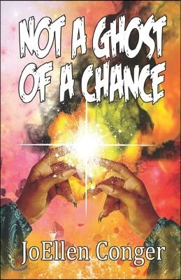 Not a Ghost of a Chance