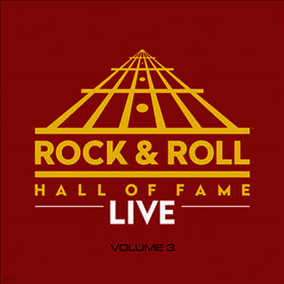 Various Artists — The Rock And Roll Hall Of Fame: Volume 3 (Limited Edition) 앨범 커버