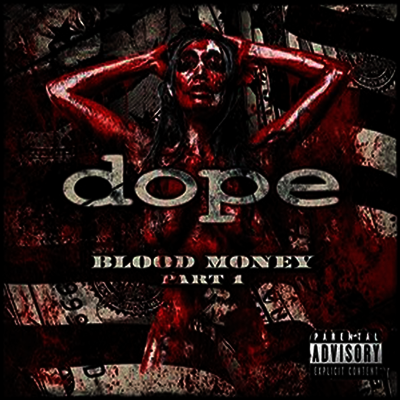 Dope — Blood Money Part 1 (Limited Edition) 앨범 커버