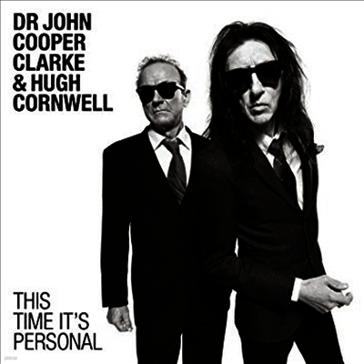 Dr John Cooper Clarke & Hugh Cornwell — This Time It's Personal 앨범 커버