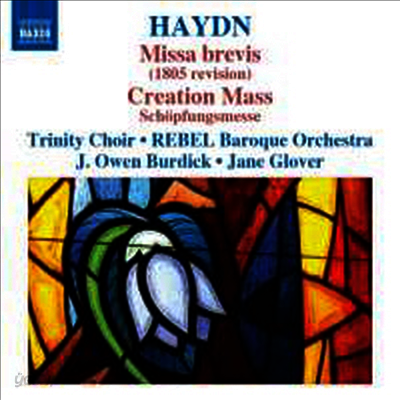 하이든 : 미사 브레비스, 천지창조 미사 (Haydn : Masses Nos. 1 & 13)(CD) - J. Owen Burdick