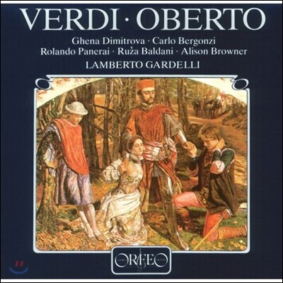 Ruza Baldani,Carlo Bergonzi,Rolando Panerai,Ghena Dimitrova,Alison Browner,Munchner Rundfunkorchester — Lamberto Gardelli / Ruza Baldani 베르디: 산 보니파치오의 백작 오베르토 (Verdi: Oberto) 람베르토 가르델리, 루자 발다니, 뮌헨 방송 교향악단 앨범 커버