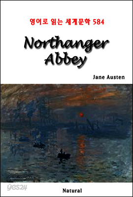 Northanger Abbey - 영어로 읽는 세계문학 584