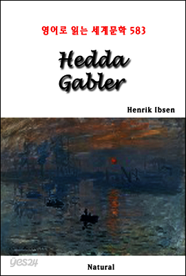 Hedda Gabler - 영어로 읽는 세계문학 583