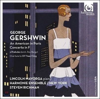 Lincoln Mayorga 거쉰: 파리의 미국인, 피아노 협주곡 F (George Gershwin: An American in Paris, Concerto in F) 링컨 마요거, 스티븐 리치맨