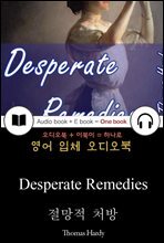 절망적 처방 (Desperate Remedies) 들으면서 읽는 영어 명작 613