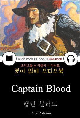 캡틴 블러드 (Captain Blood) 들으면서 읽는 영어 명작 566