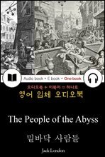 밑바닥 사람들 (The People of the Abyss) 들으면서 읽는 영어 명작 577