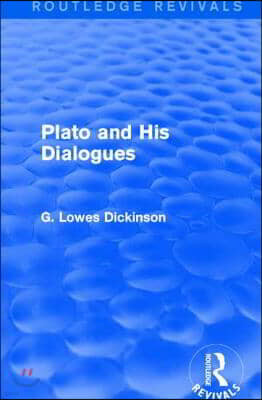 Plato and His Dialogues