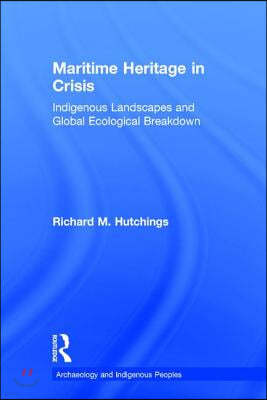 Maritime Heritage in Crisis