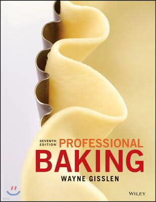 Professional Baking, 7e with Student Solution Guide Set