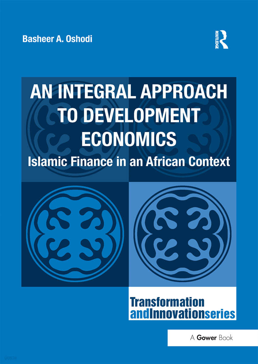 Integral Approach to Development Economics