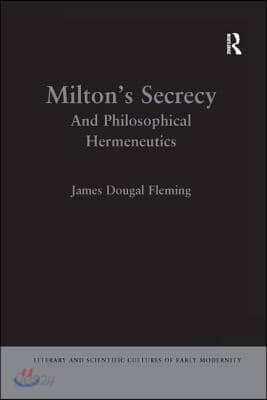 Milton's Secrecy