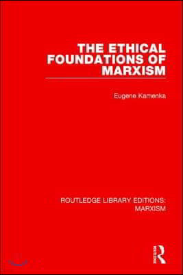 Ethical Foundations of Marxism