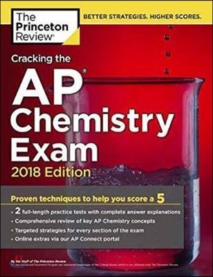 Cracking the AP Chemistry Exam 2018
