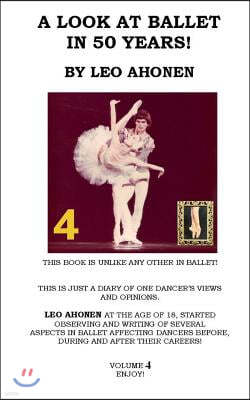 A Look at Ballet in 50 Years / Volume 4