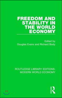 Freedom and Stability in the World Economy