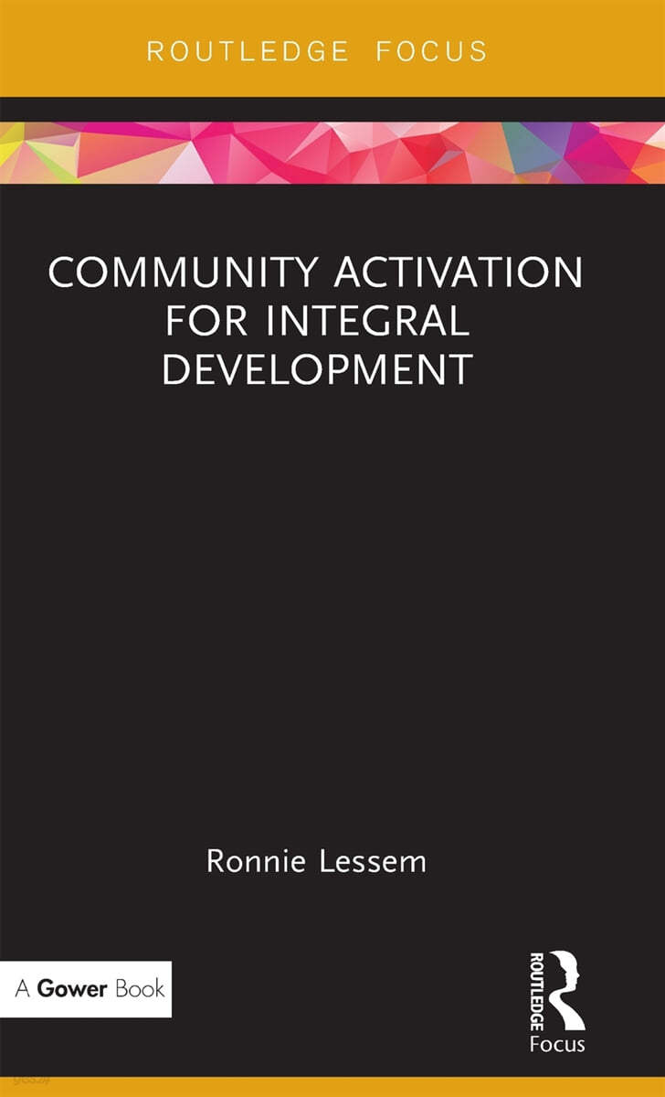 Community Activation for Integral Development