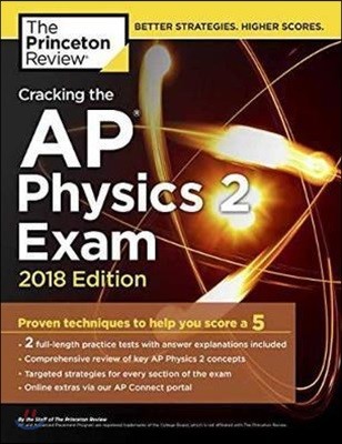 Cracking the AP Physics 2 Exam 2018