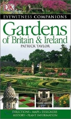 DK Eyewitness Companions : Gardens of Britain and Ireland