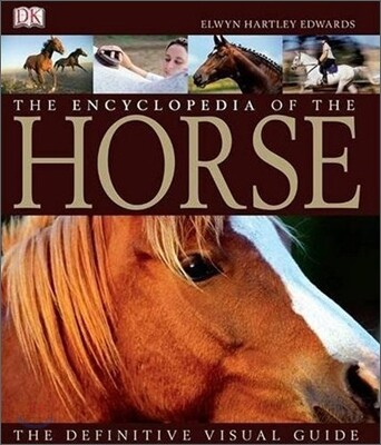 The Encyclopedia of the Horse