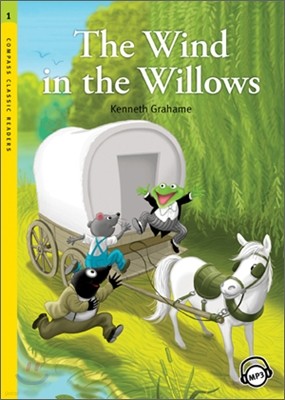 Compass Classic Readers Level 1 : The Wind in the Willows 