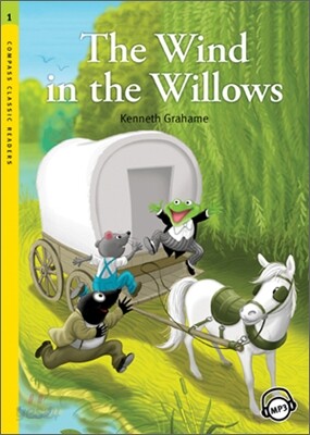 Compass Classic Readers Level 1 : The Wind in the Willows