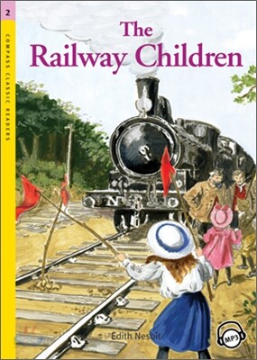 Compass Classic Readers Level 2 : The Railway Children