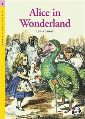 Compass Classic Readers Level 2 : Alice in Wonderland