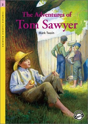 Compass Classic Readers Level 2 : The Adventures of Tom Sawyer
