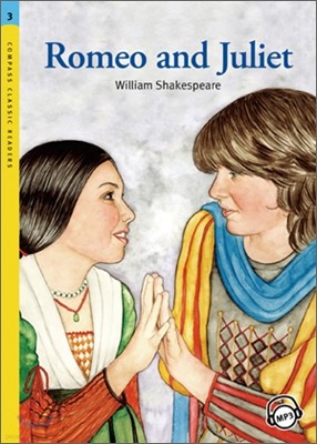 Compass Classic Readers Level 3 : Romeo and Juliet 