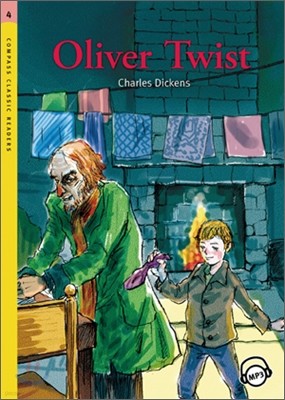 Compass Classic Readers Level 4 : Oliver Twist 