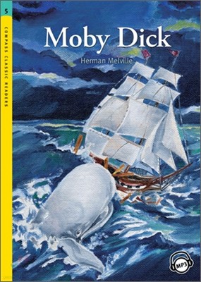 Compass Classic Readers Level 5 : Moby Dick 