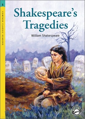 Compass Classic Readers Level 5 : Shakespeare's Tragedies 