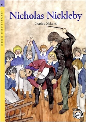 Compass Classic Readers Level 6 : Nicholas Nickleby