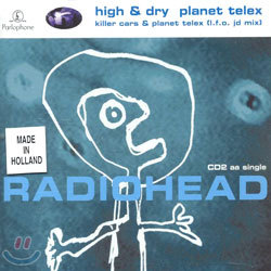 Radiohead - High & Dry Planet Telex PT. 2