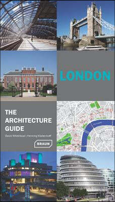 London: The Architecture Guide