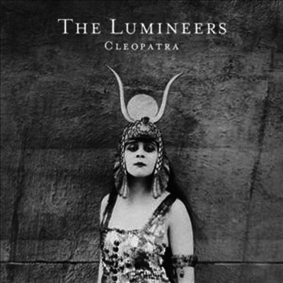 Lumineers — Cleopatra (Deluxe Edition) 앨범 커버