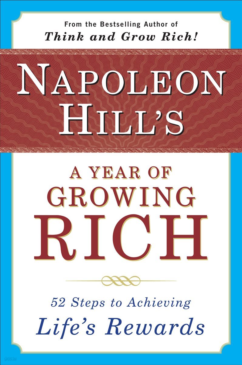 Napoleon Hill&#39;s a Year of Growing Rich