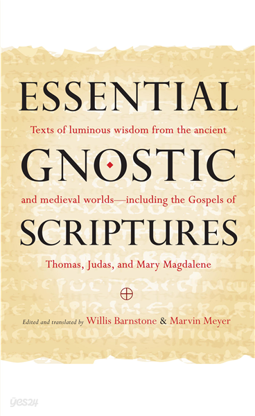 Essential Gnostic Scriptures