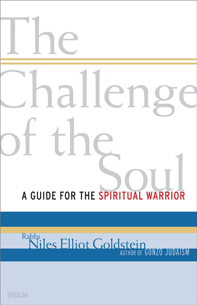 The Challenge of the Soul