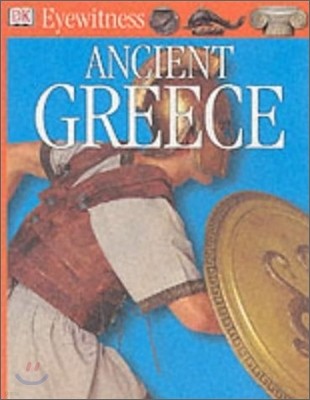 DK Eyewitness : Ancient Greece