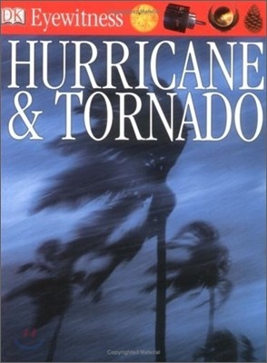 DK Eyewitness : Hurricane & Tornado
