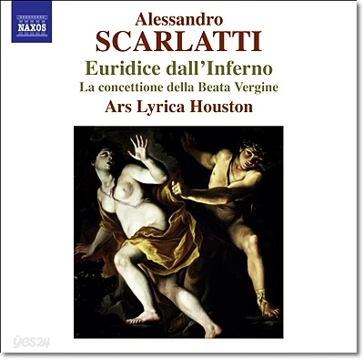 Ars Lyrica Houston 스카를라티: 지옥의 에우리디체 (Scarlatti: Euridice dall'Inferno)